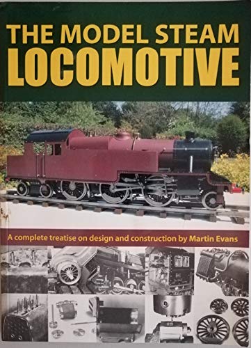 The Model Steam Locomotive Paperback by Martin Evans