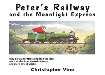 Peter's Railway And The Moonlight Express