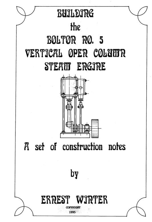 Bolton Number 5 Open Column Launch Engine